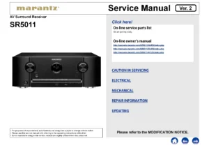 Marantz sr5011 service manual cover with a photograph of this device, model type and code, manual contents and modification notice.