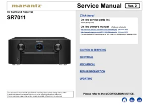 Marantz sr7011 service manual cover with a photograph of this device, model type and code, manual contents and modification notice.