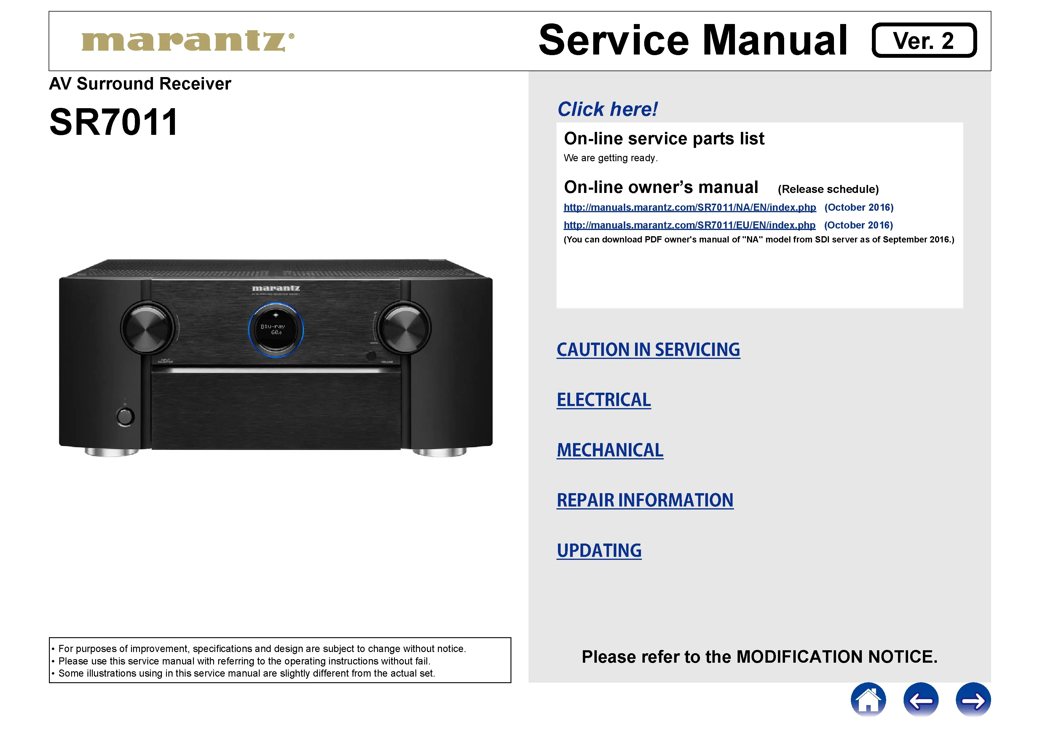 Marantz sr7011 service manual cover with a photograph of this device, model type and code, manual contents and modification notice.