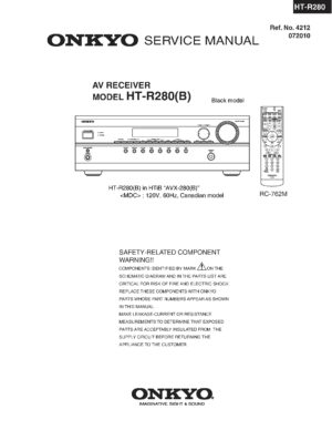 Onkyo ht r280 service manual cover with an image of the device and its remote control, model type and code, manual issue date and service safety precaution notice