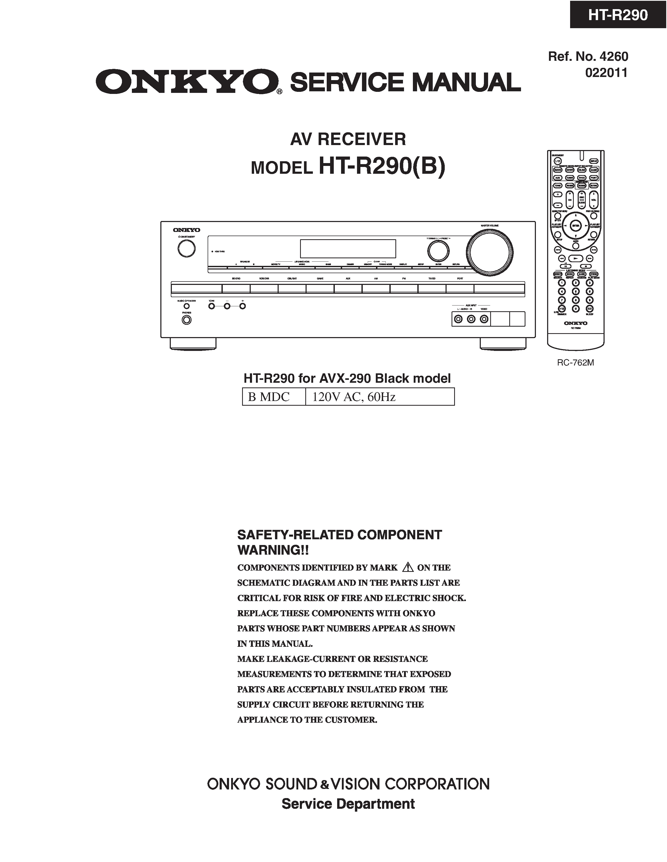 Onkyo ht r290 service manual cover with an image of the device and its remote control, model type and code, manual issue date and service safety precaution notice