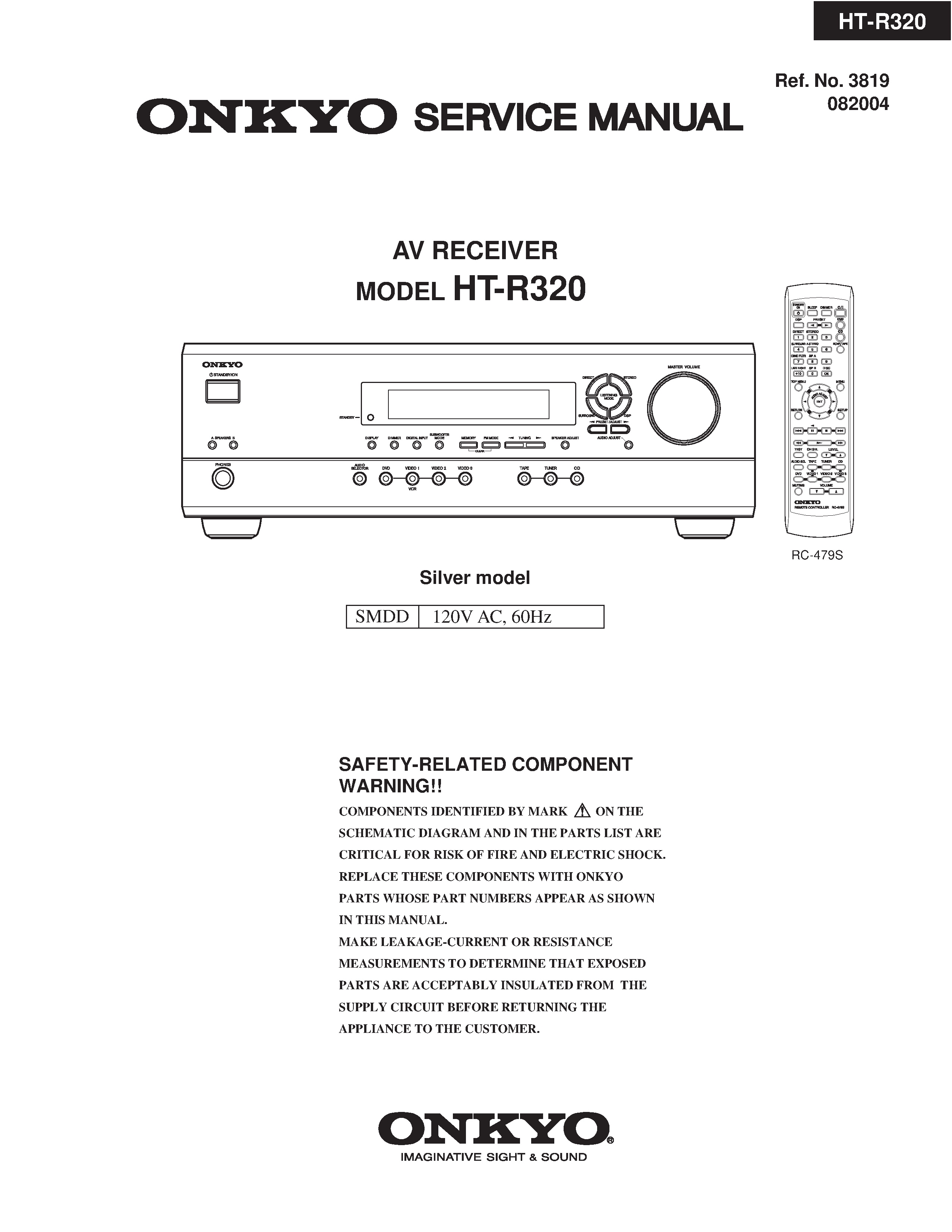 Onkyo ht r320 service manual cover with an image of the device and its remote control, model type and code, manual issue date and service safety precaution notice