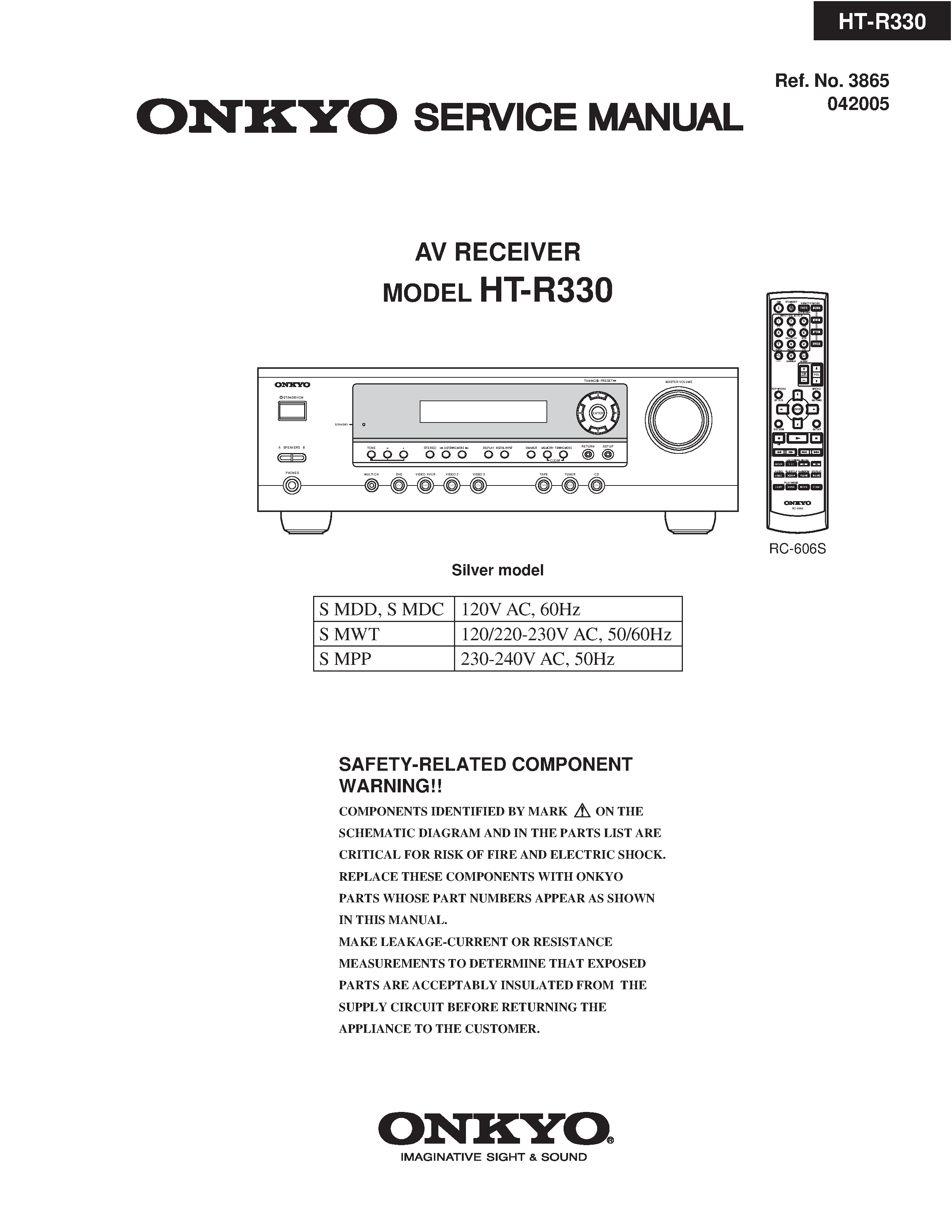 Onkyo ht r330 service manual cover with an image of the device and its remote control, model type and code, manual issue date and service safety precaution notice