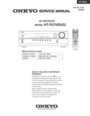 Onkyo ht r370 service manual cover with an image of the device and its remote control, model type and code, manual issue date and service safety precaution notice