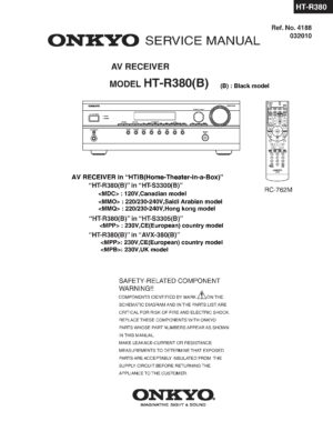Onkyo ht r380 service manual cover with an image of the device and its remote control, model type and code, manual issue date and service safety precaution notice