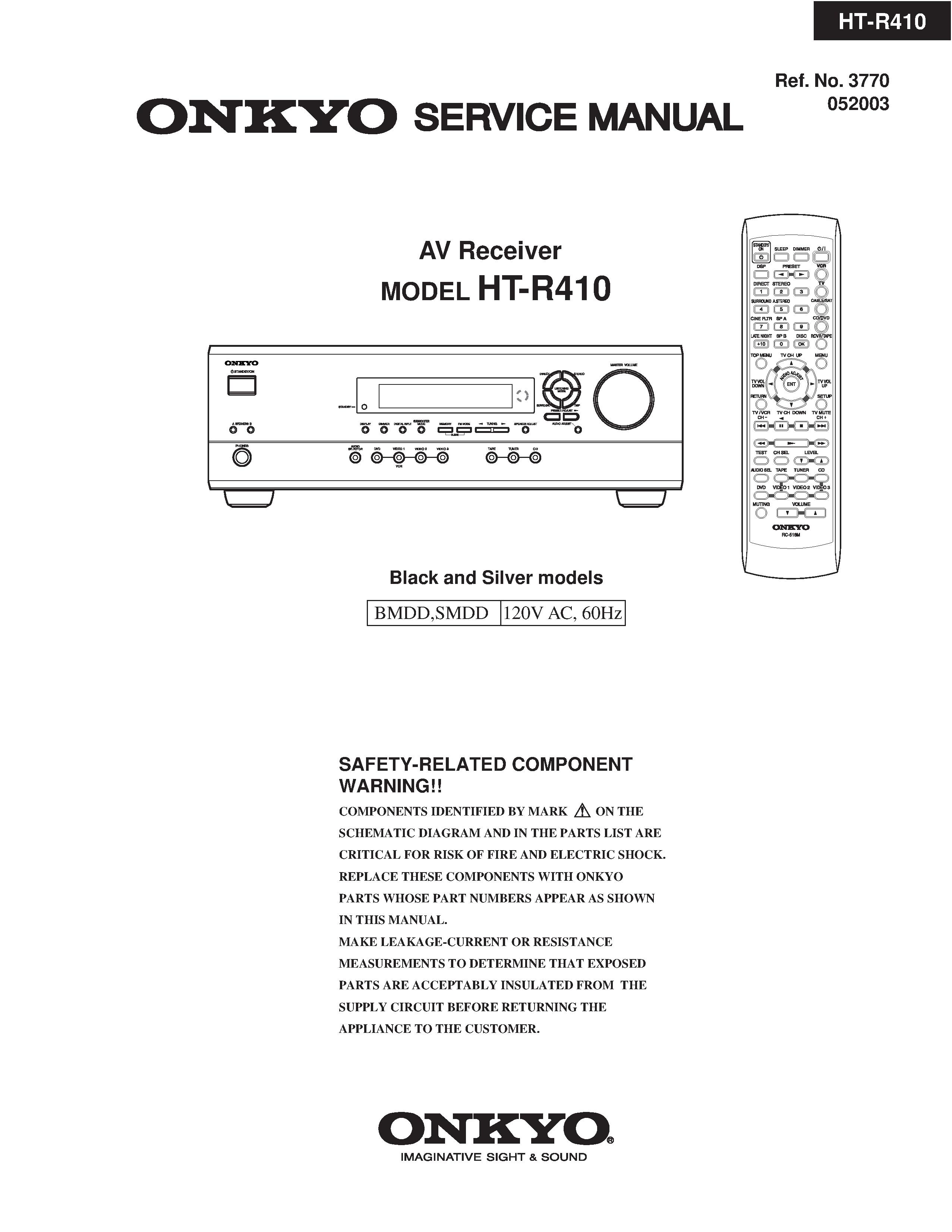 Onkyo ht r410 service manual cover with an image of the device and its remote control, model type and code, manual issue date and service safety precaution notice
