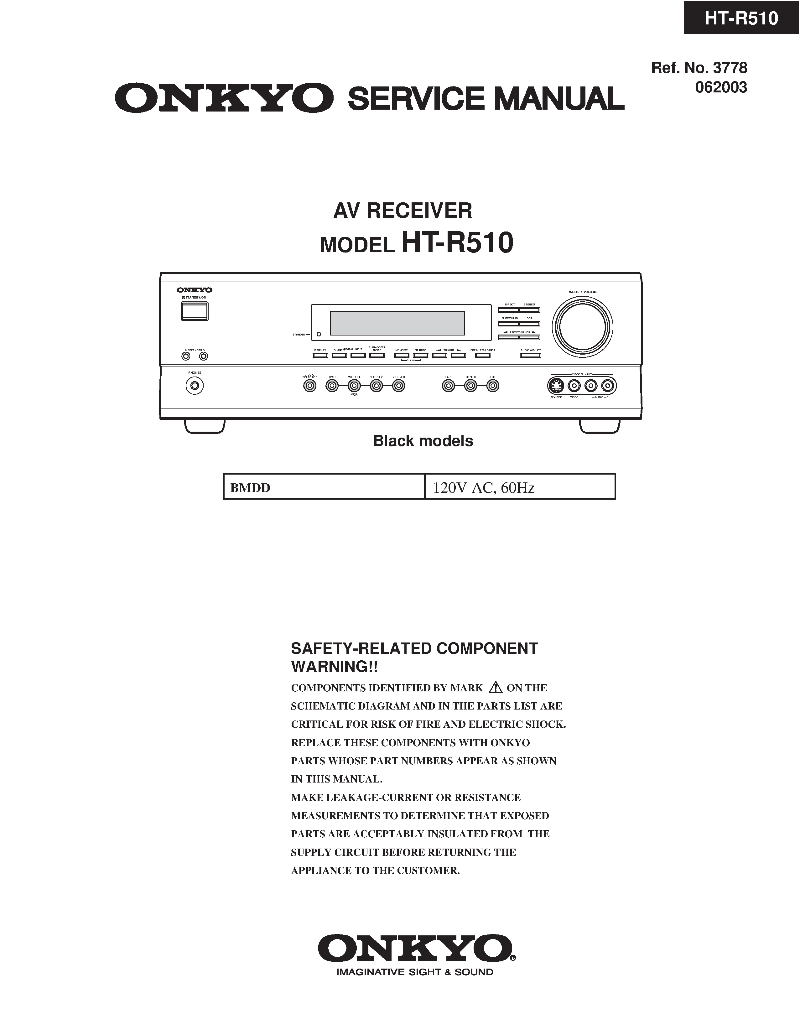 Onkyo ht r510 service manual cover with an image of the device and its remote control, model type and code, manual issue date and service safety precaution notice