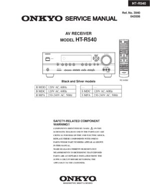 Onkyo ht r540 service manual cover with an image of the device and its remote control, model type and code, manual issue date and service safety precaution notice