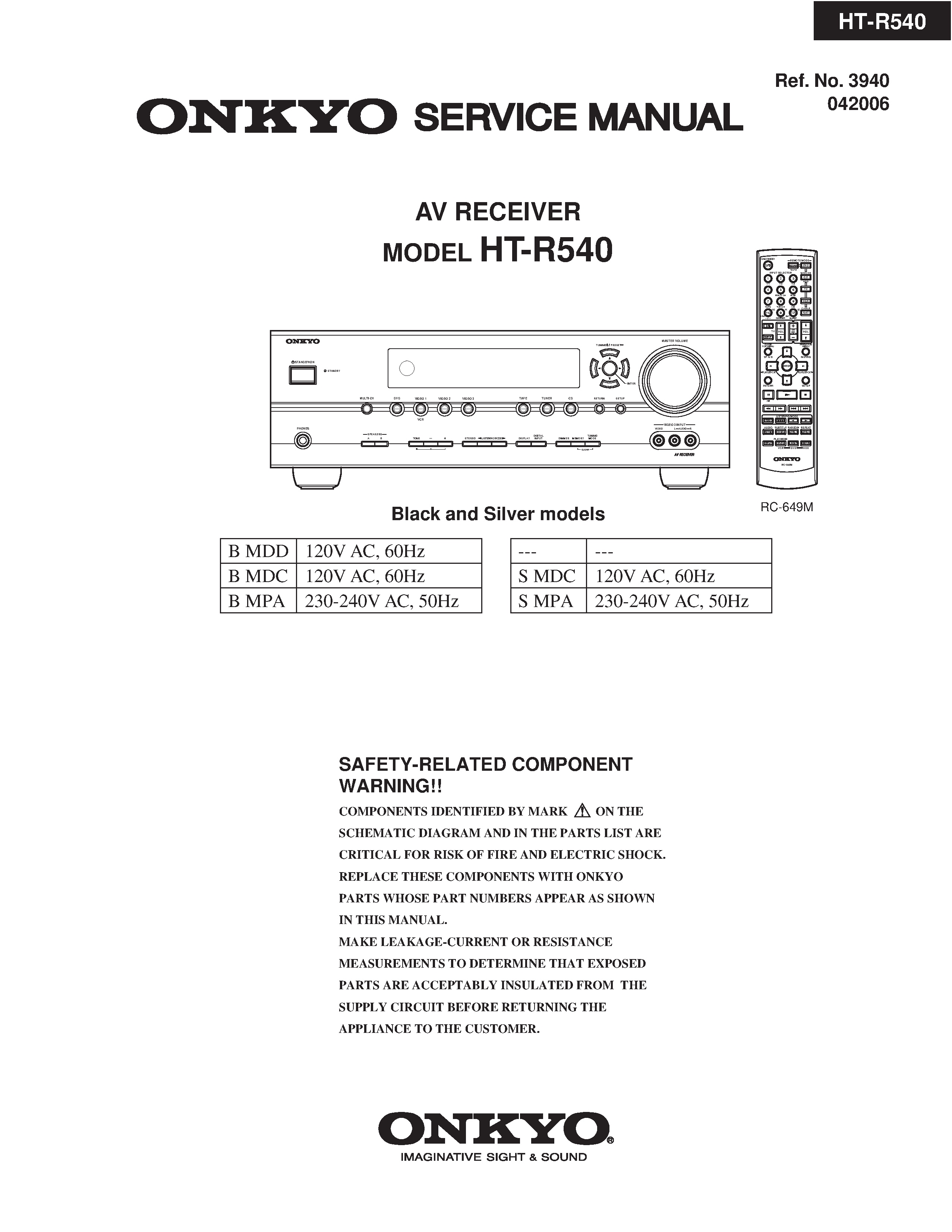 Onkyo ht r540 service manual cover with an image of the device and its remote control, model type and code, manual issue date and service safety precaution notice