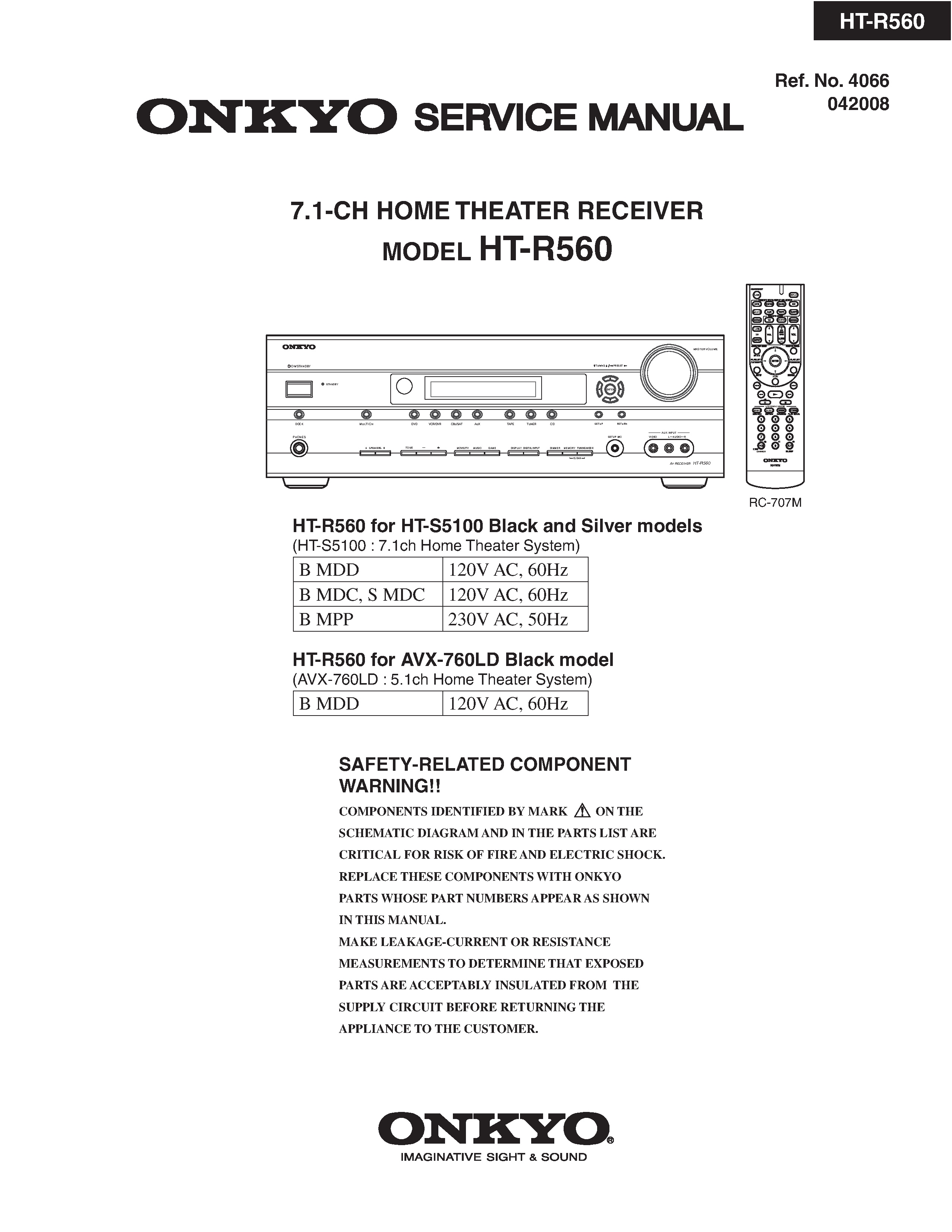 Onkyo ht r560 service manual cover with an image of the device and its remote control, model type and code, manual issue date and service safety precaution notice
