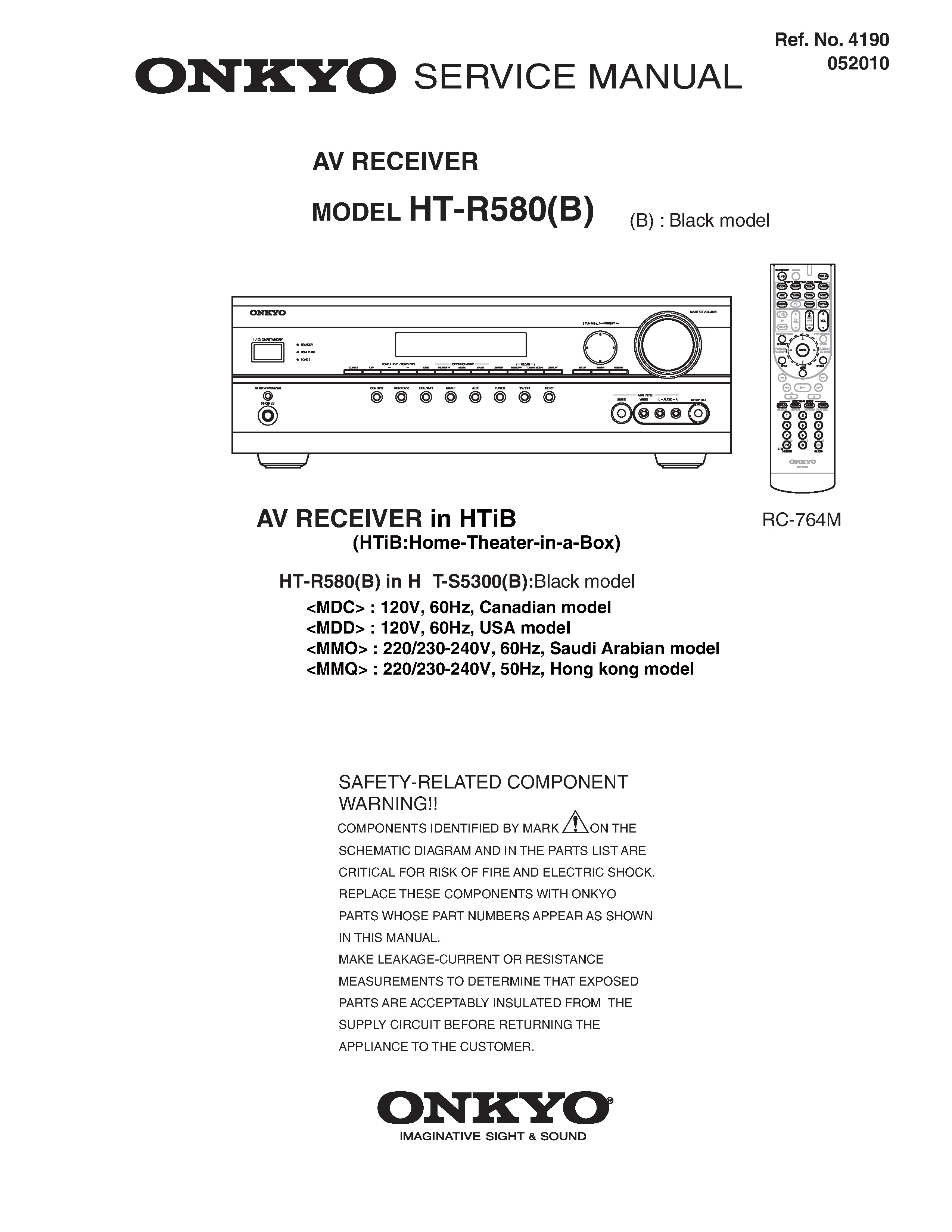 Onkyo ht r580 service manual cover with an image of the device and its remote control, model type and code, manual issue date and service safety precaution notice