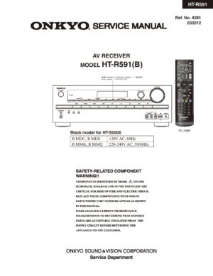 Onkyo ht r591 service manual cover with an image of the device and its remote control, model type and code, manual issue date and service safety precaution notice