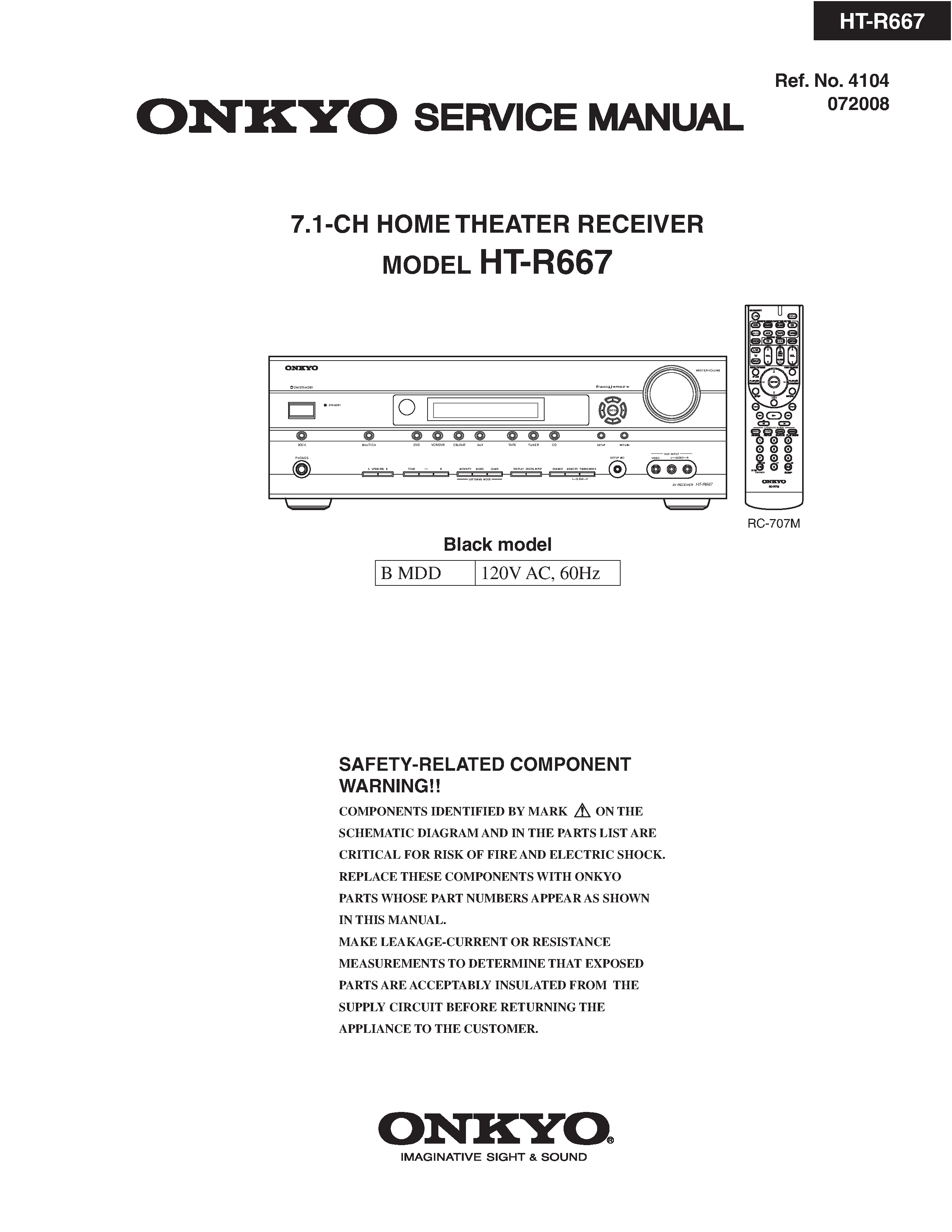 Onkyo ht r667 service manual cover with an image of the device and its remote control, model type and code, manual issue date and service safety precaution notice