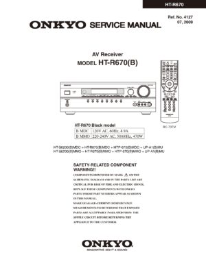 Onkyo ht r670 service manual cover with an image of the device and its remote control, model type and code, manual issue date and service safety precaution notice