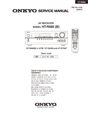 Onkyo ht r680 service manual cover with an image of the device and its remote control, model type and code, manual issue date and service safety precaution notice
