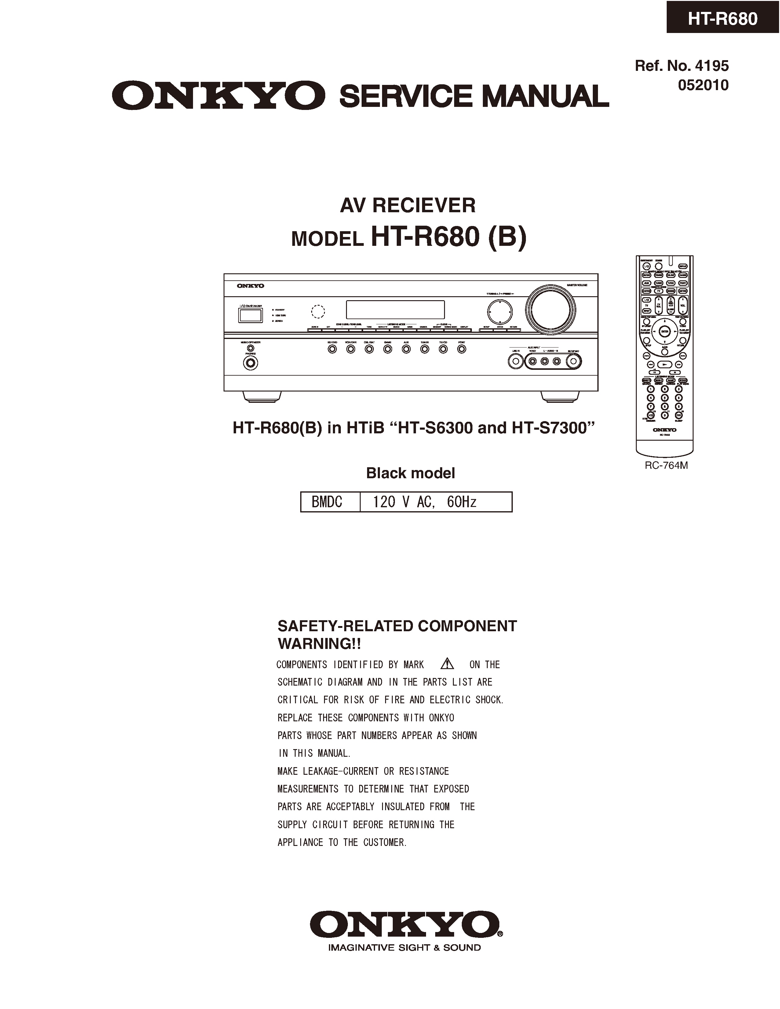 Onkyo ht r680 service manual cover with an image of the device and its remote control, model type and code, manual issue date and service safety precaution notice