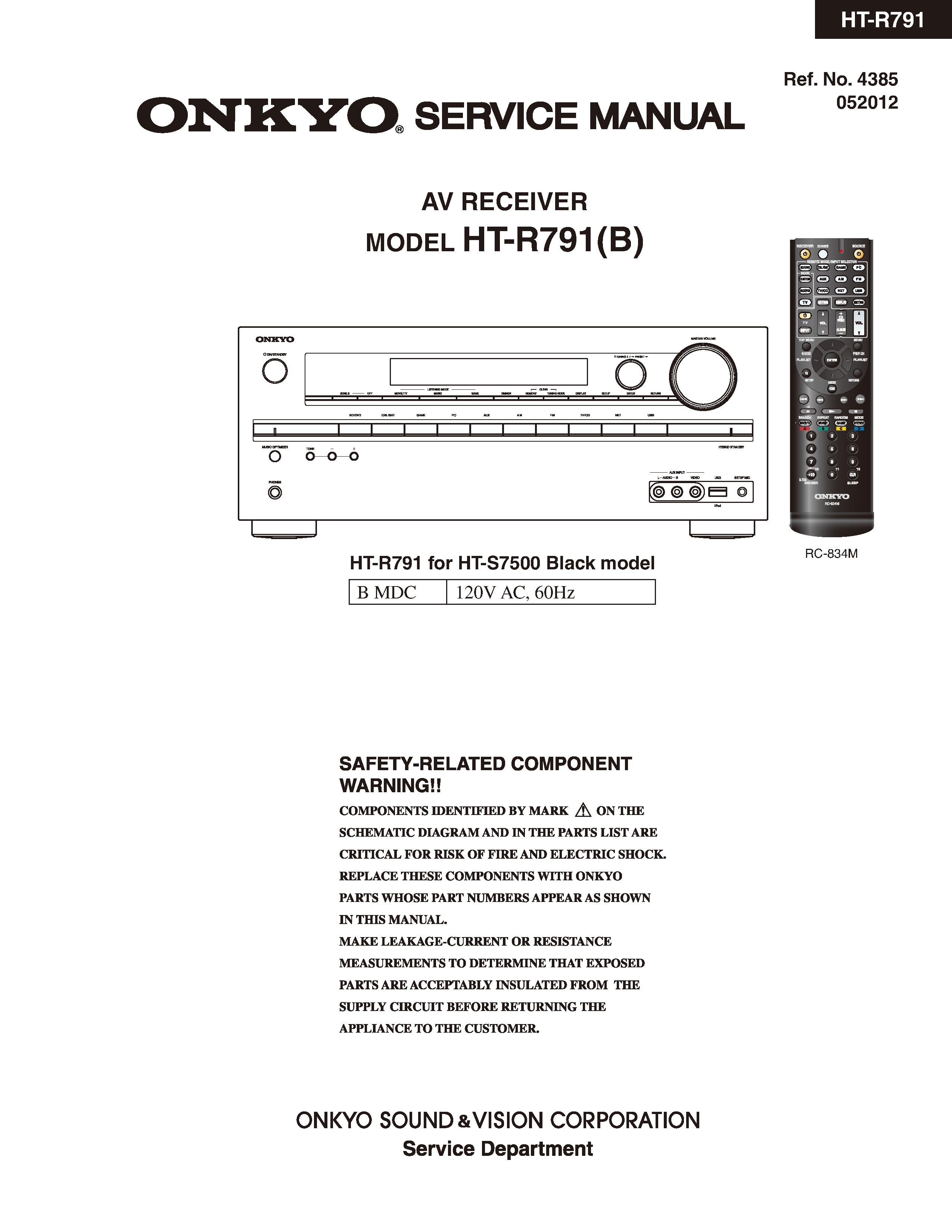 Onkyo ht r791 service manual cover with an image of the device and its remote control, model type and code, manual issue date and service safety precaution notice