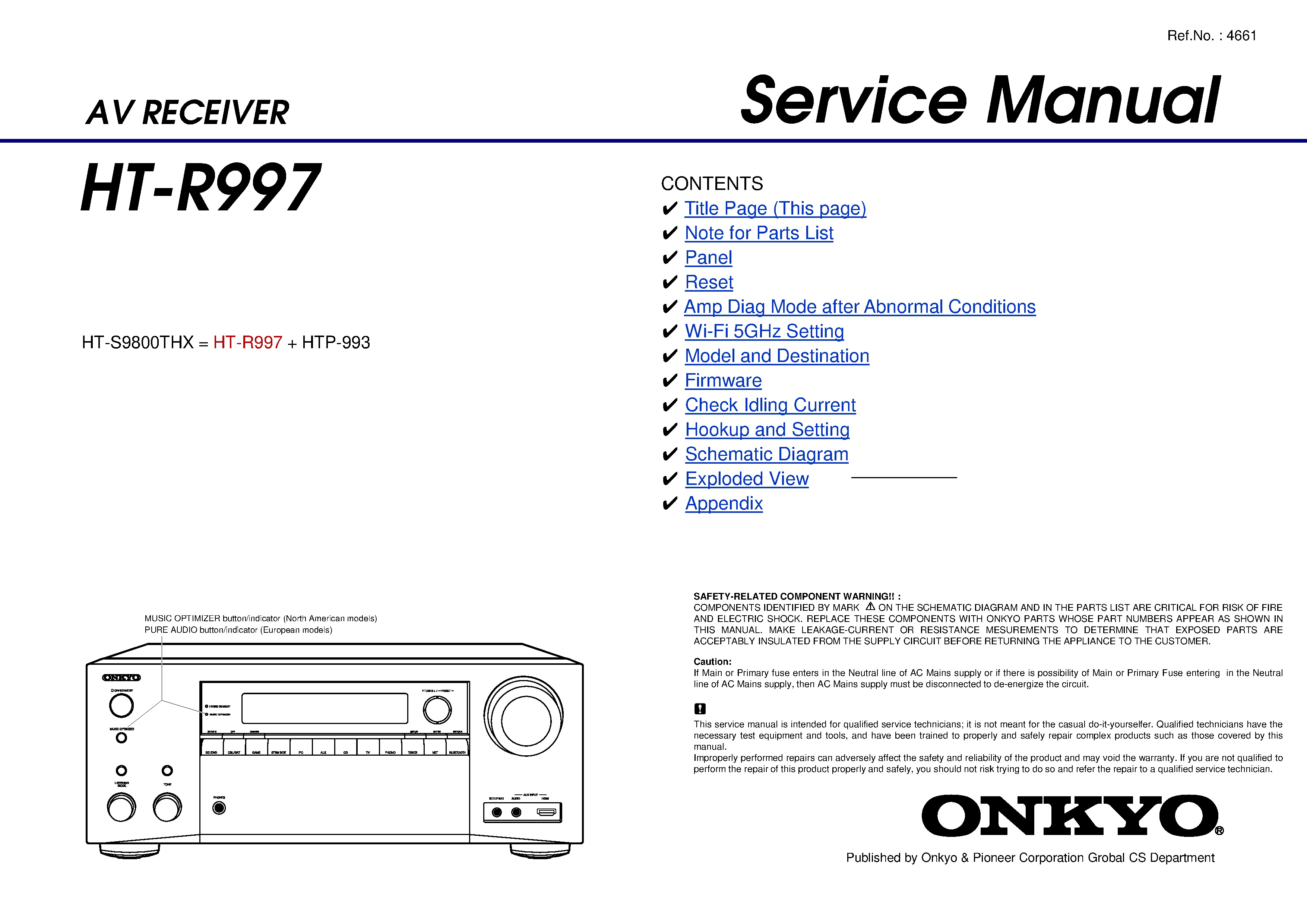 Onkyo ht r997 service manual cover with an image of the device and its remote control, model type and code, manual issue date and service safety precaution notice