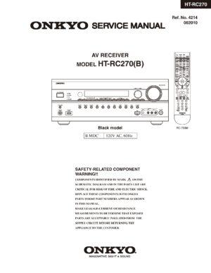 Onkyo ht rc270 service manual cover with an image of the device and its remote control, model type and code, manual issue date and service safety precaution notice