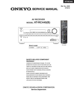 Onkyo ht rc440 service manual cover with an image of the device and its remote control, model type and code, manual issue date and service safety precaution notice