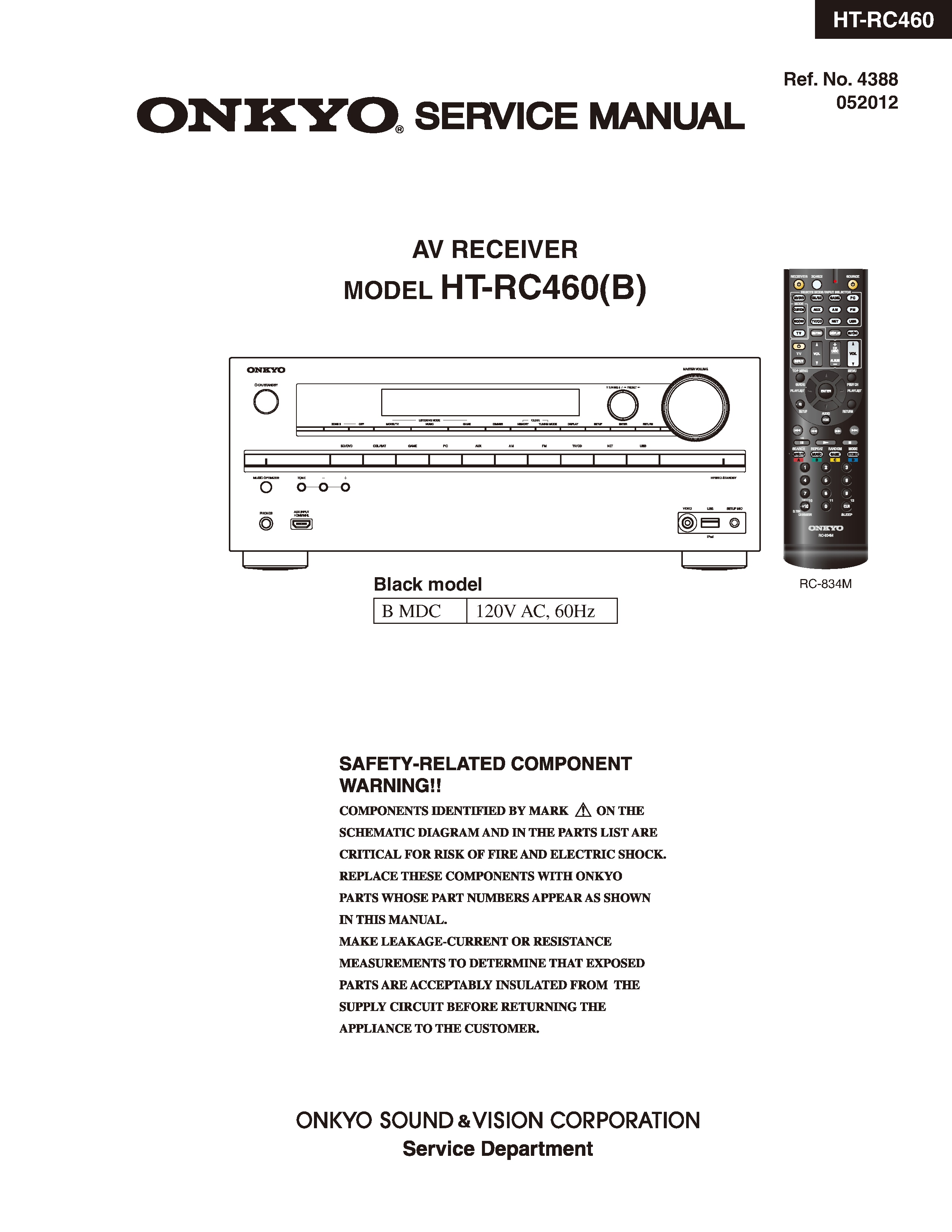 Onkyo ht rc460 service manual cover with an image of the device and its remote control, model type and code, manual issue date and service safety precaution notice