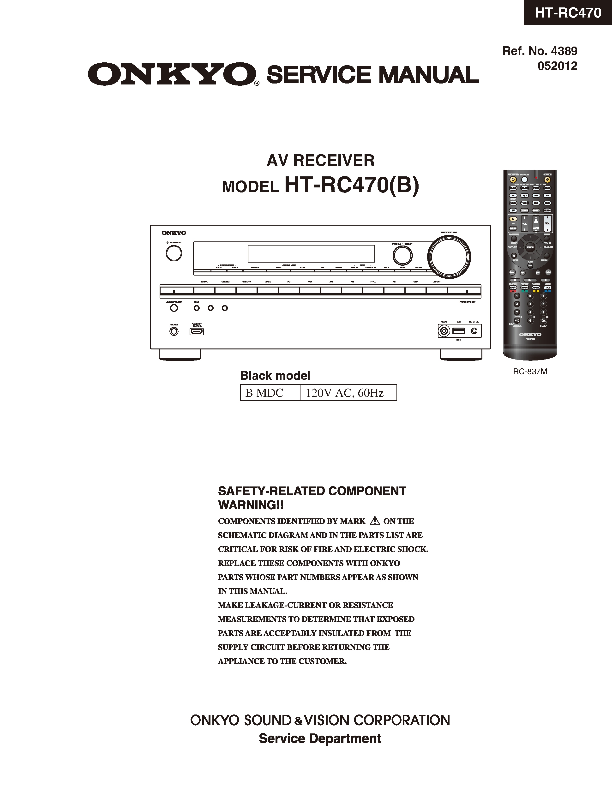 Onkyo ht rc470 service manual cover with an image of the device and its remote control, model type and code, manual issue date and service safety precaution notice