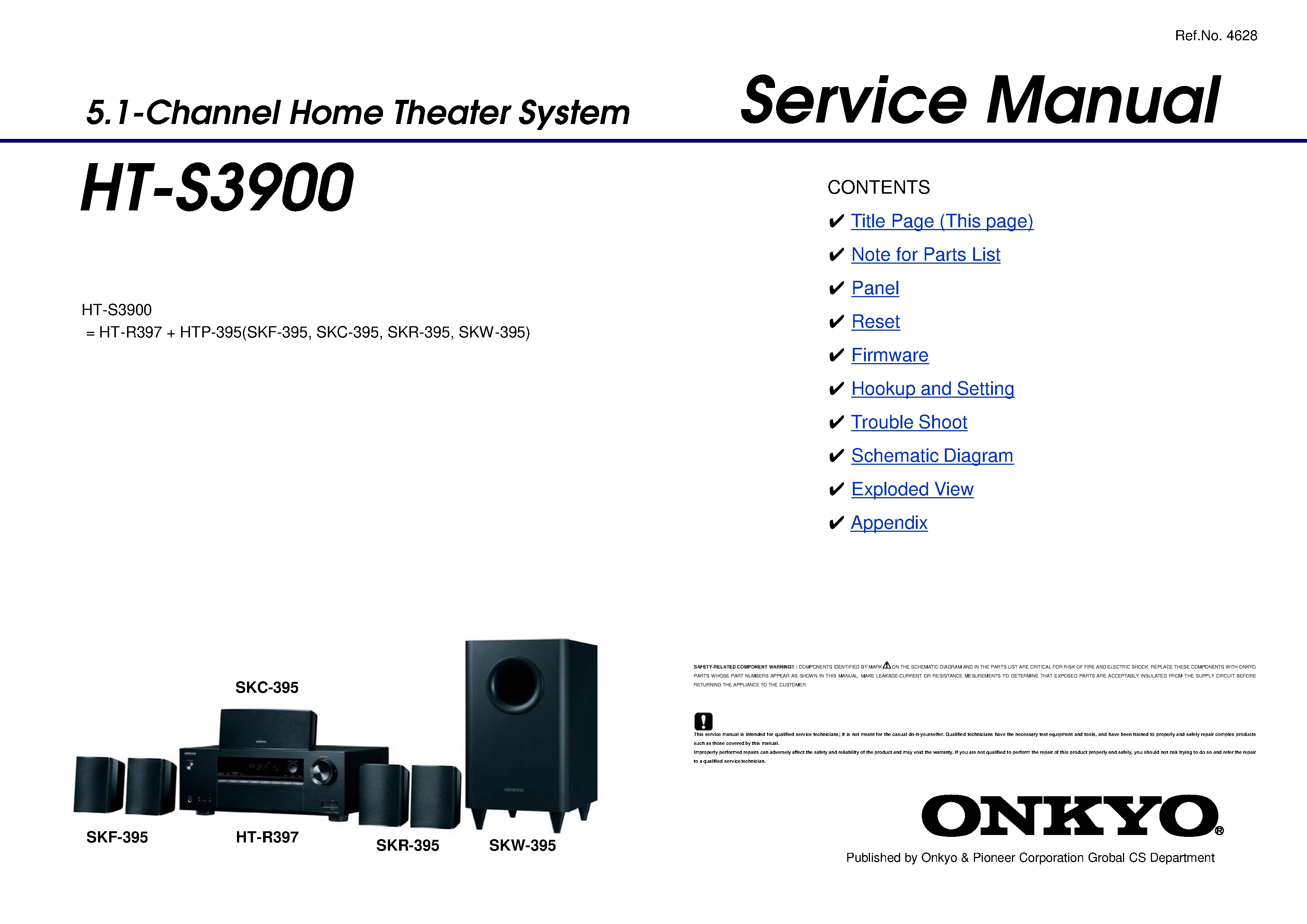 Onkyo ht s3900 r397 service manual cover with an image of the device and its remote control, model type and code, manual issue date and service safety precaution notice