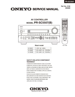 Onkyo pr sc5507 service manual cover with an image of the device and its remote control, model type and code, manual issue date and service safety precaution notice