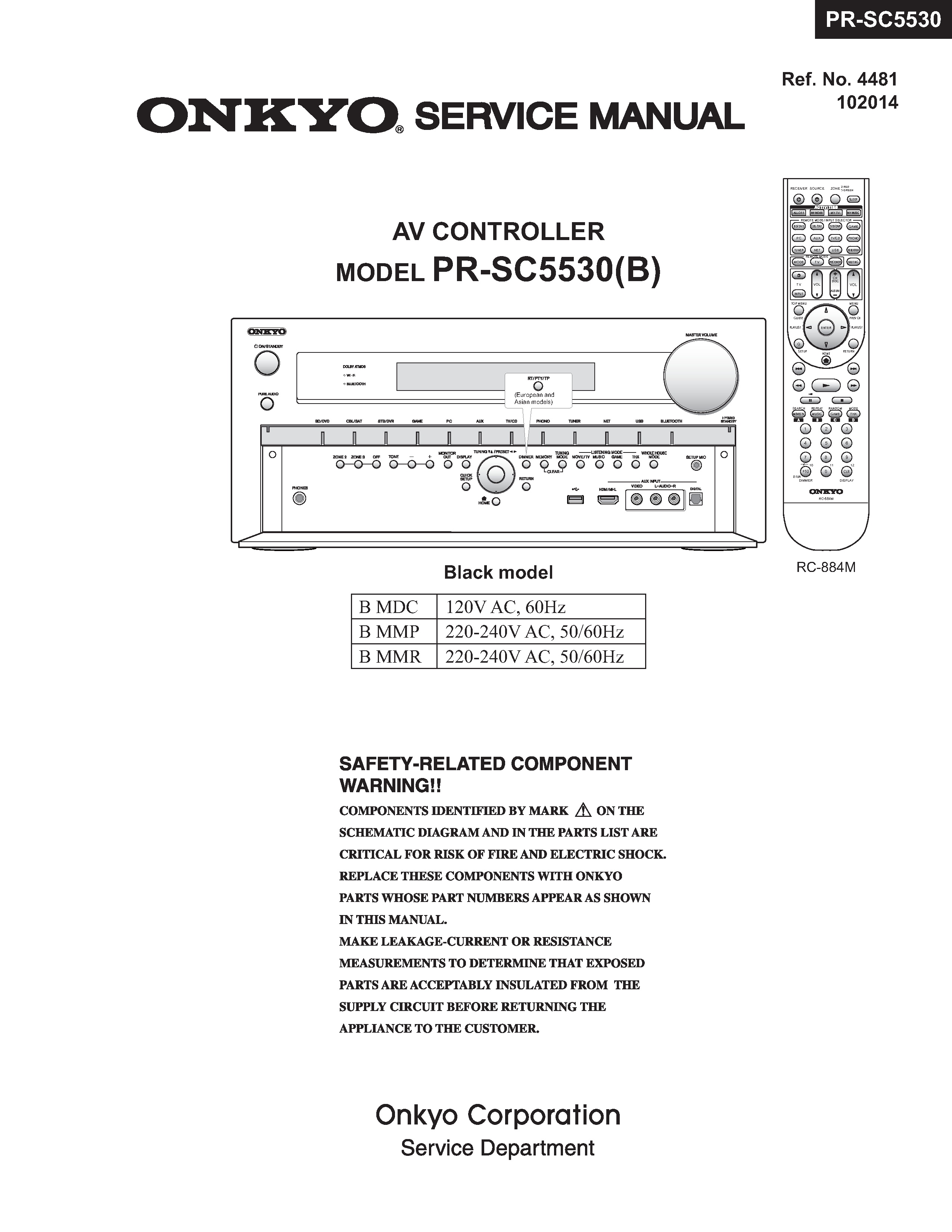 Onkyo pr sc5530 service manual cover with an image of the device and its remote control, model type and code, manual issue date and service safety precaution notice