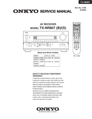 Onkyo tx nr 807 service manual cover with an image of the device and its remote control, model type and code, manual issue date and service safety precaution notice