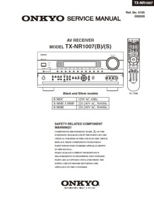 Onkyo tx nr1007 service manual cover with an image of the device and its remote control, model type and code, manual issue date and service safety precaution notice
