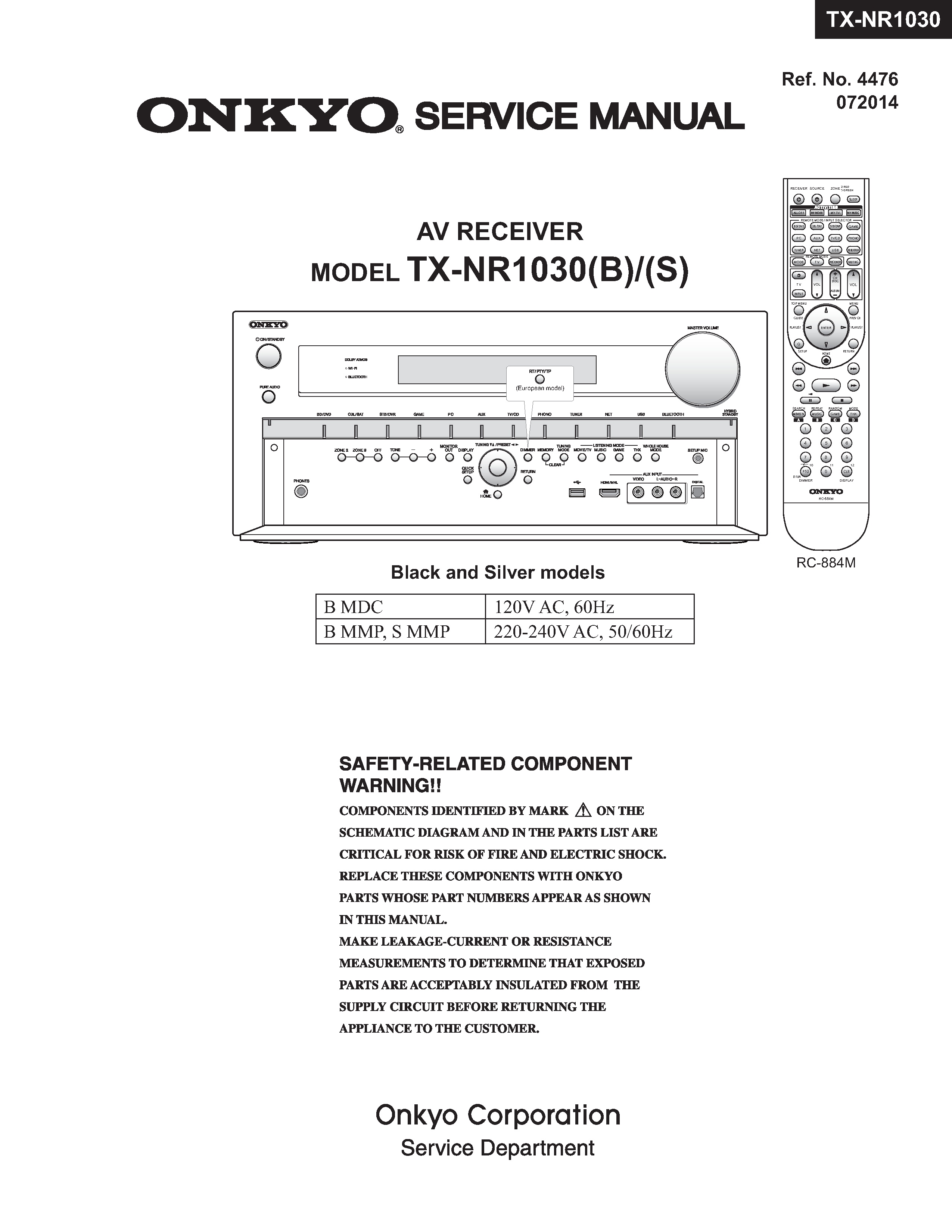 Onkyo tx nr1030 service manual cover with an image of the device and its remote control, model type and code, manual issue date and service safety precaution notice