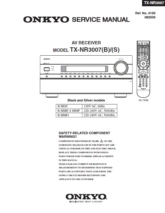 Onkyo tx nr3007 service manual cover with an image of the device and its remote control, model type and code, manual issue date and service safety precaution notice