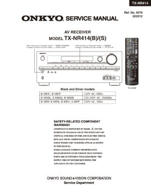Onkyo tx nr414 service manual cover with an image of the device and its remote control, model type and code, manual issue date and service safety precaution notice