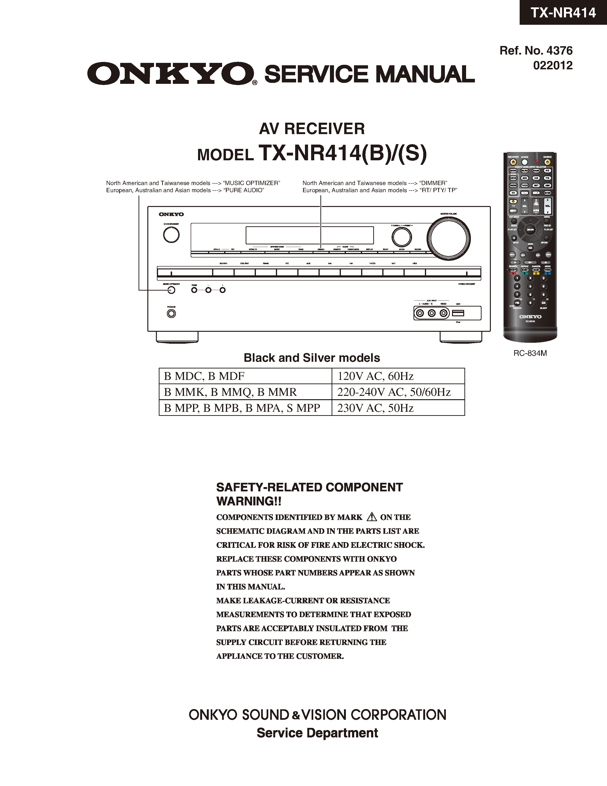 Onkyo tx nr414 service manual cover with an image of the device and its remote control, model type and code, manual issue date and service safety precaution notice