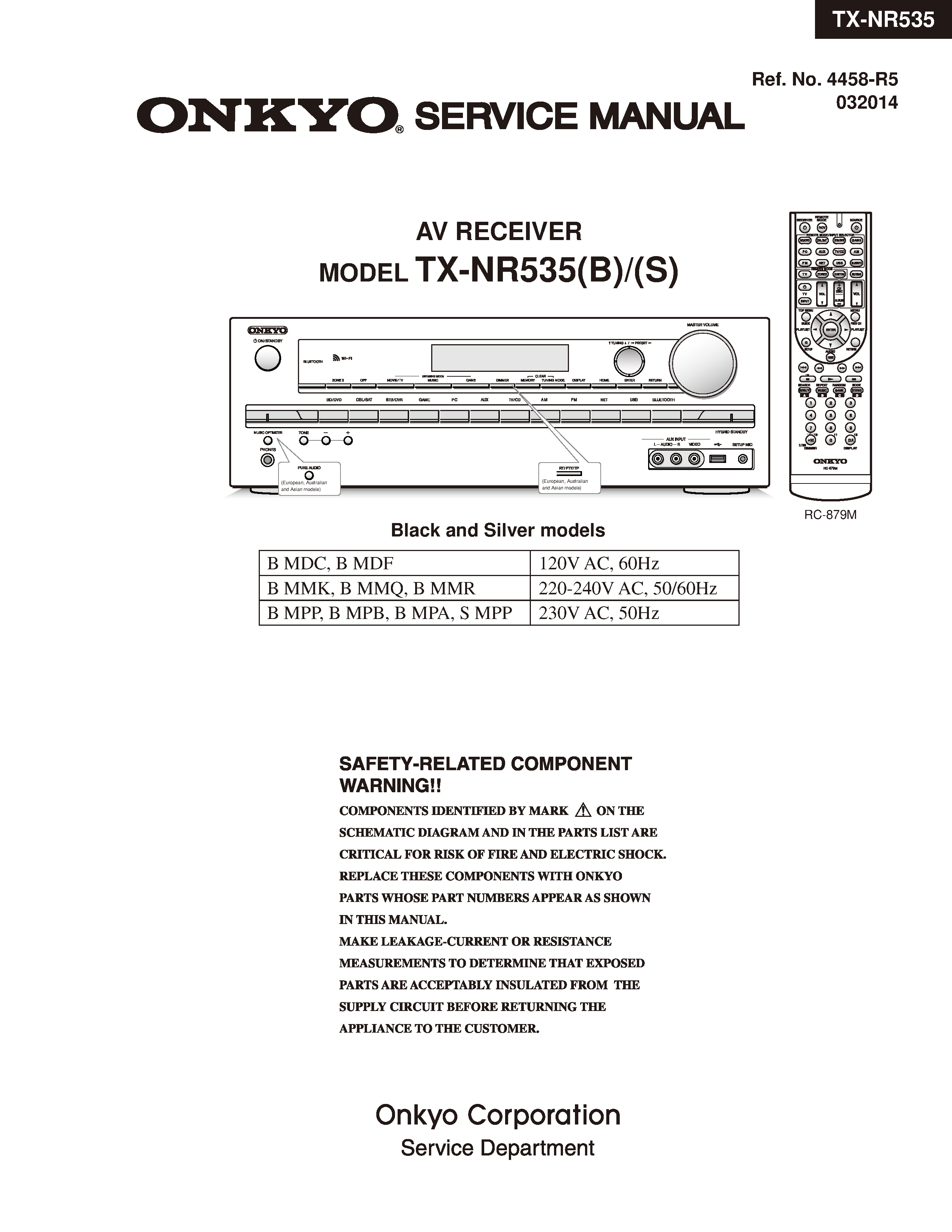 Onkyo tx nr535 service manual cover with an image of the device and its remote control, model type and code, manual issue date and service safety precaution notice