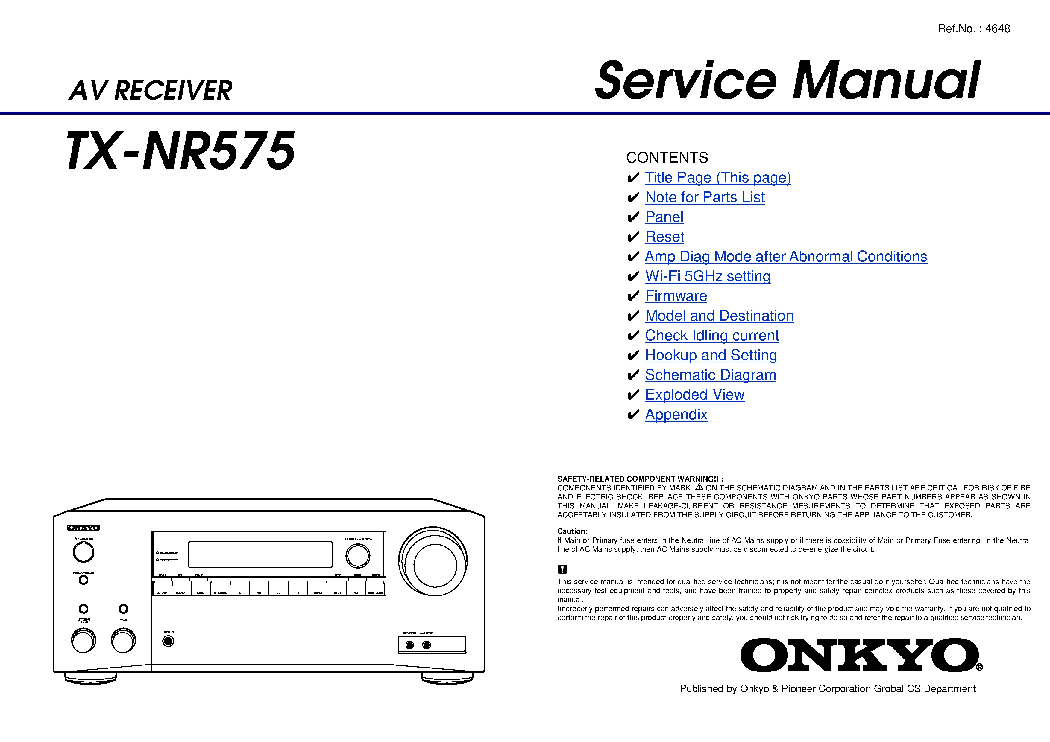 Onkyo tx nr575 service manual cover with an image of the device and its remote control, model type and code, manual issue date and service safety precaution notice