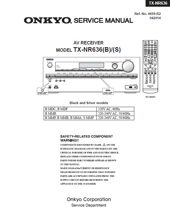 Onkyo tx nr636 service manual cover with an image of the device and its remote control, model type and code, manual issue date and service safety precaution notice