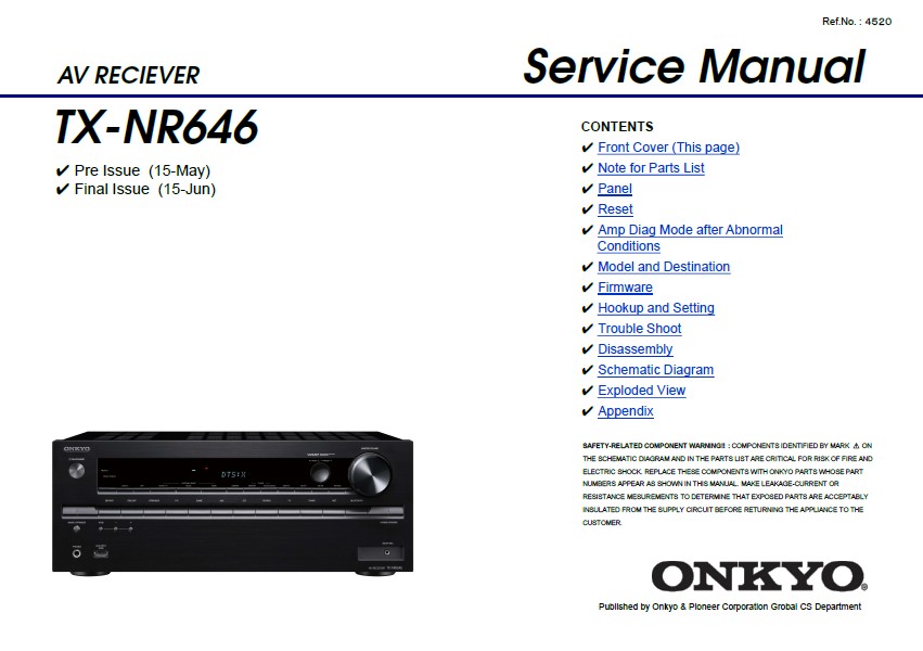 Onkyo tx nr646 service manual cover with an image of the device and its remote control, model type and code, manual issue date and service safety precaution notice