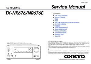 Onkyo tx nr676 nr676e service manual cover with an image of the device and its remote control, model type and code, manual issue date and service safety precaution notice