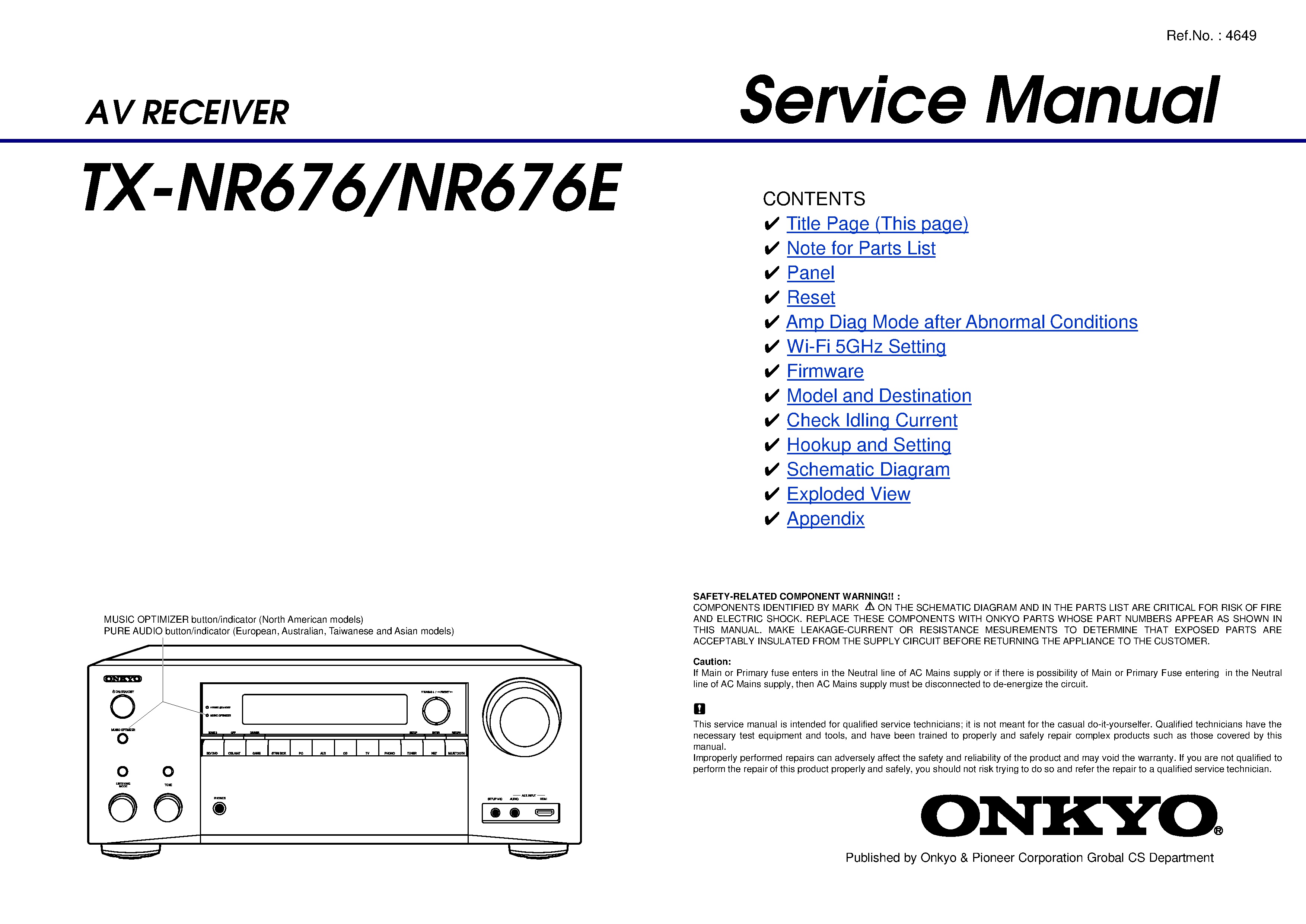 Onkyo tx nr676 nr676e service manual cover with an image of the device and its remote control, model type and code, manual issue date and service safety precaution notice