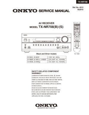 Onkyo tx nr708 service manual cover with an image of the device and its remote control, model type and code, manual issue date and service safety precaution notice