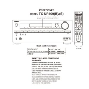 Onkyo tx nr709 service manual cover with an image of the device and its remote control, model type and code, manual issue date and service safety precaution notice