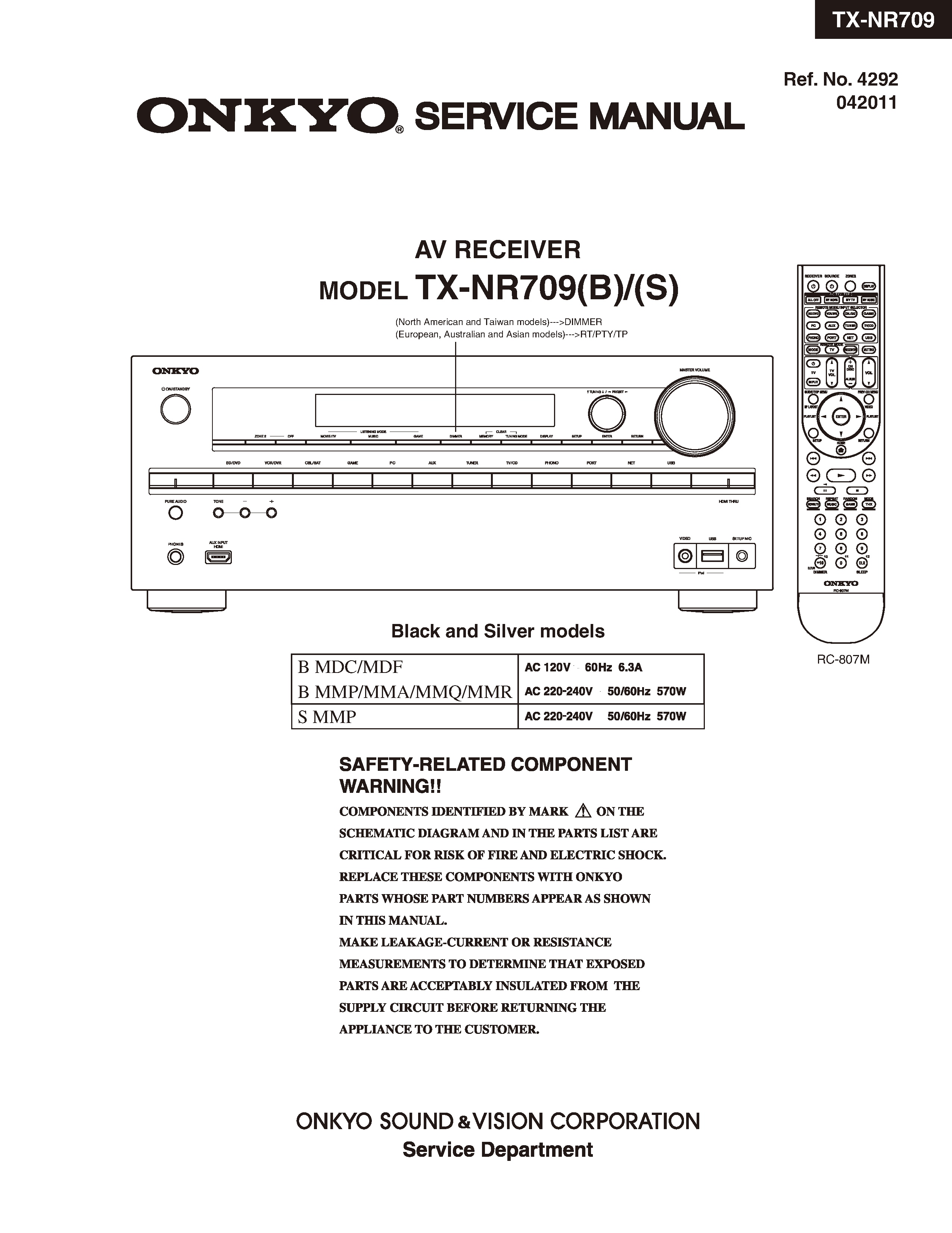 Onkyo tx nr709 service manual cover with an image of the device and its remote control, model type and code, manual issue date and service safety precaution notice