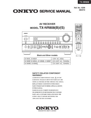 Onkyo tx nr808 service manual cover with an image of the device and its remote control, model type and code, manual issue date and service safety precaution notice