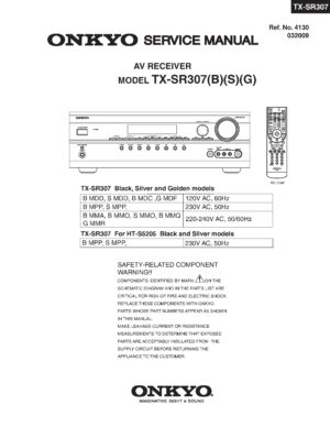 Onkyo tx sr307 service manual cover with an image of the device and its remote control, model type and code, manual issue date and service safety precaution notice