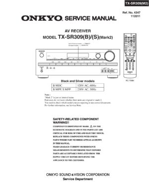 Onkyo tx sr309 (mark2) service manual cover with an image of the device and its remote control, model type and code, manual issue date and service safety precaution notice