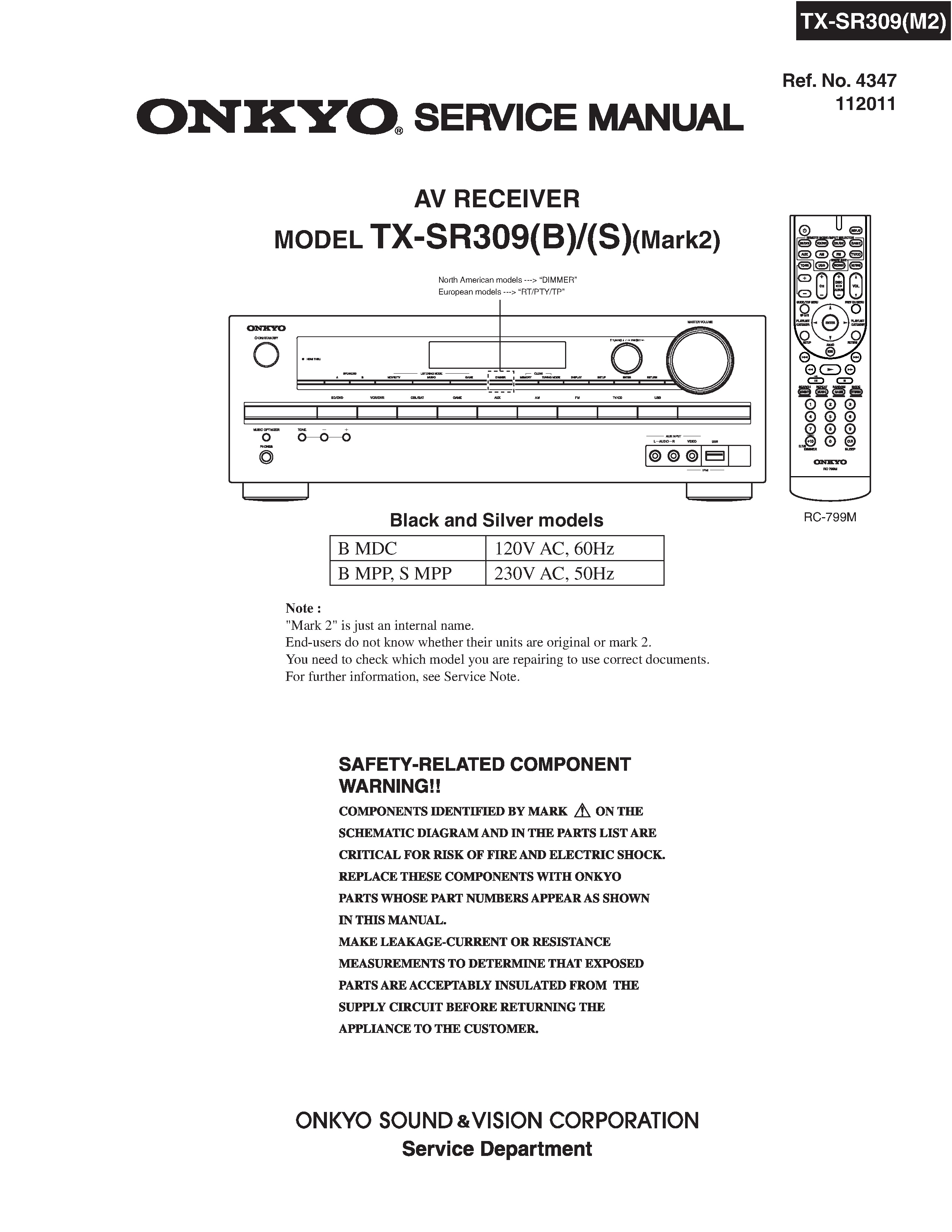 Onkyo tx sr309 (mark2) service manual cover with an image of the device and its remote control, model type and code, manual issue date and service safety precaution notice