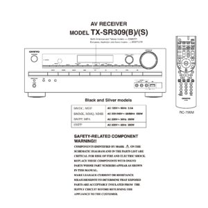 Onkyo tx sr309 sr309 (mark2) service manual cover with an image of the device and its remote control, model type and code, manual issue date and service safety precaution notice