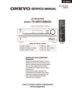 Onkyo tx sr313 service manual cover with an image of the device and its remote control, model type and code, manual issue date and service safety precaution notice